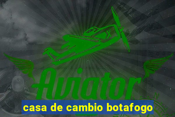 casa de cambio botafogo